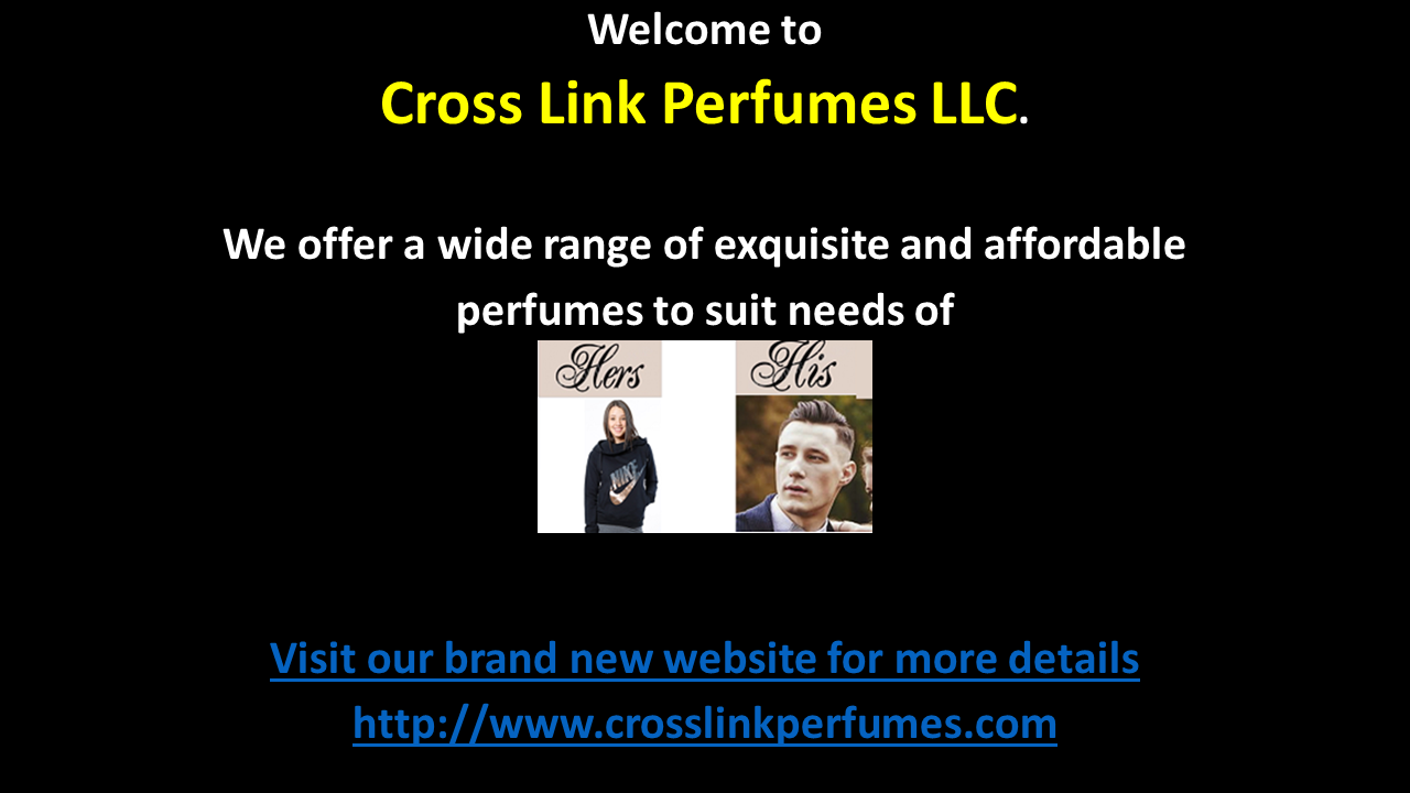 Welcome to Cross Link Perfummes LLC